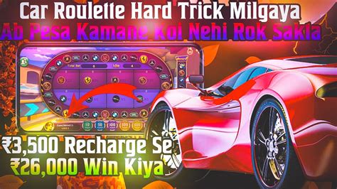 Car Roulette Game Trick in hindi .